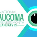 National Glaucoma Awareness Month